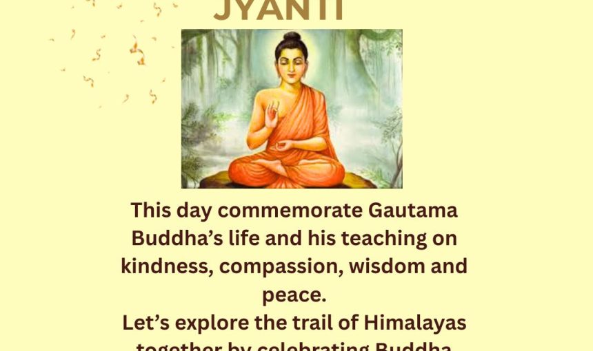Celebrate Buddha Jyanti while trekking