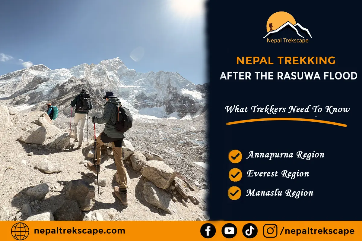 Nepal Trekking after the Rasuwa Flood